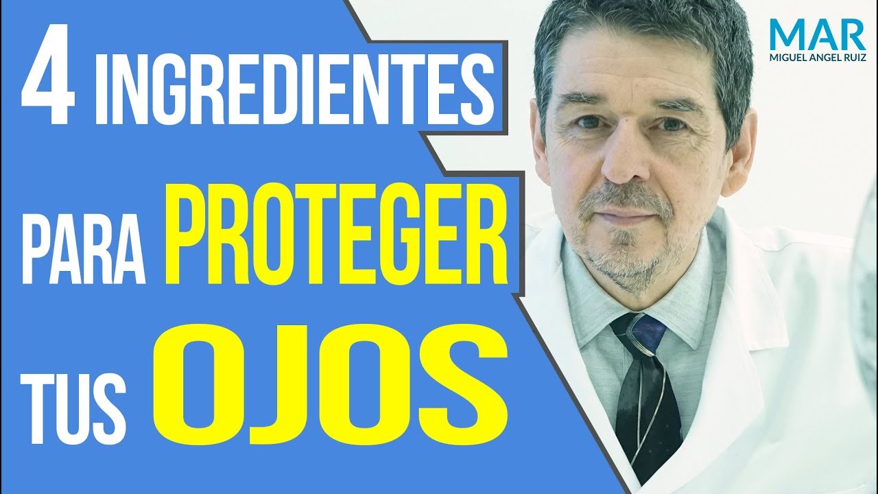 4 ingredientes para PROTEGER tus OJOS - YouTube