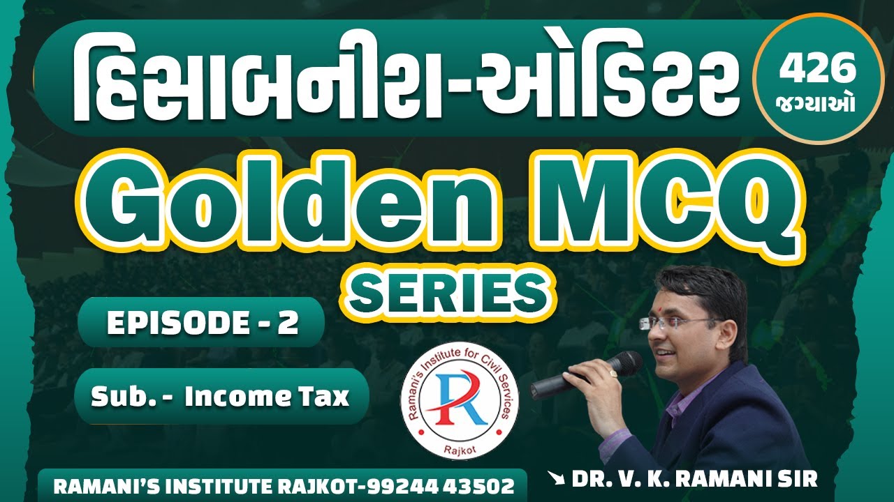 HISABNISH | AUDITOR | SUB ACCOUNTANT | INCOME TAX MCQ | DR.V.K.RAMANI | RAMANI'S INSTITUTE |