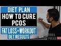 How to Cure PCOS | Diet + Workout = FAT LOSS! (Hindi / Punjabi)