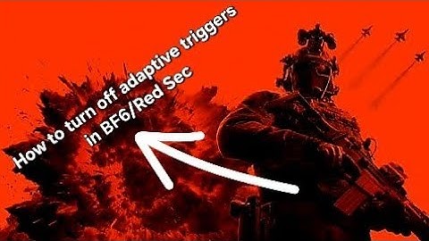 How to turn off adaptive triggers in BF6/Red Sec