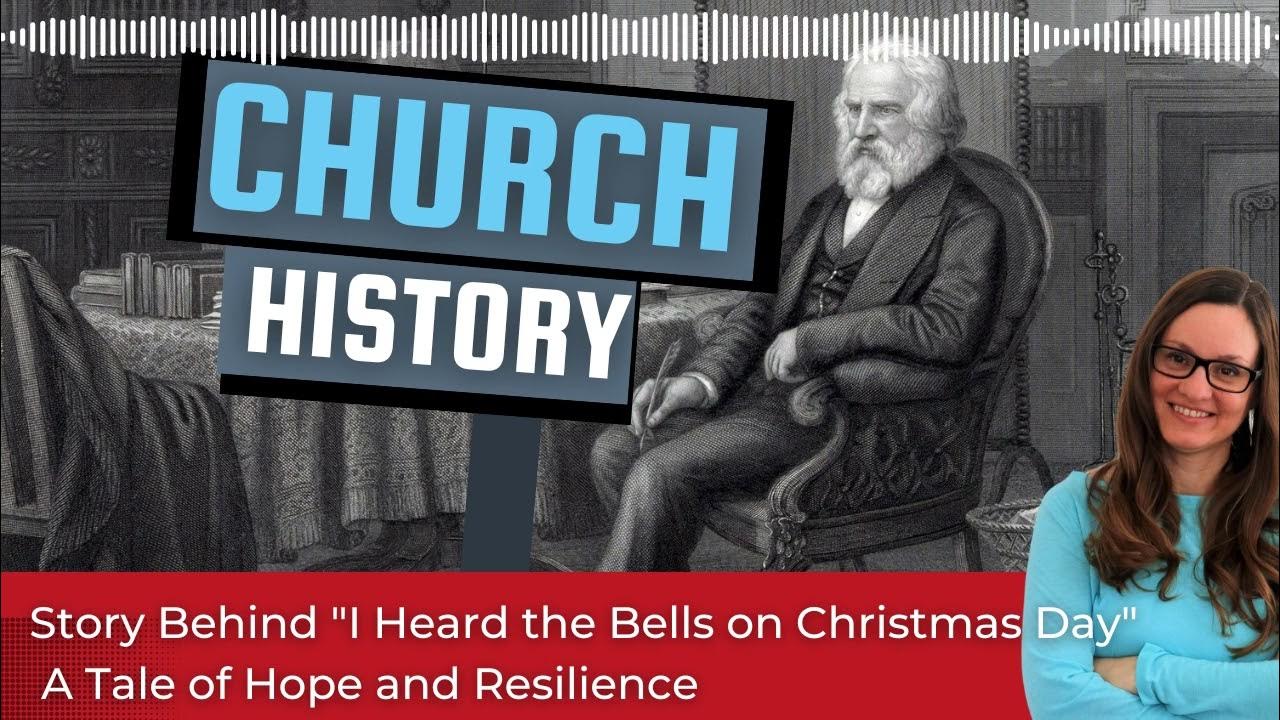 The Powerful Story Behind "I Heard the Bells on Christmas Day" A Tale of Hope and Resilience