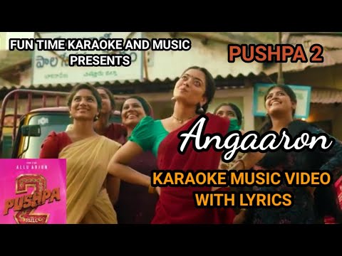 Angaaron (The Couple Song) Karaoke With Lyrics|Pushpa 2 The Rule|Allu Arjun Rashmika |Shreya Ghoshal