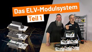 Das ELV-Modulsystem Teil 1 - Funk Basismodul für LoRaWAN - ELV stellt vor!