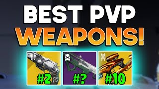 Top 12 BEST PvP Weapons RANKED! (Destiny 2)