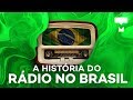 A história do rádio no Brasil - TecMundo