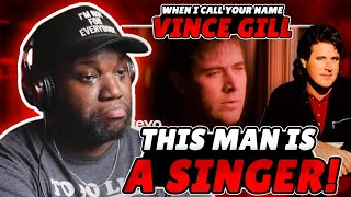 Vince Gill  When I Call Your Name (Official Music Video) | Reaction