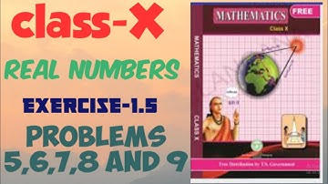Class X real numbers exercise-1.5 problem 5,6,7,8 and 9