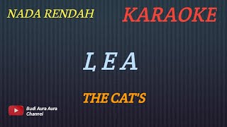 LEA - THE CATS (KARAOKE) NADA RENDAH___BUDI AURA AURA COVER