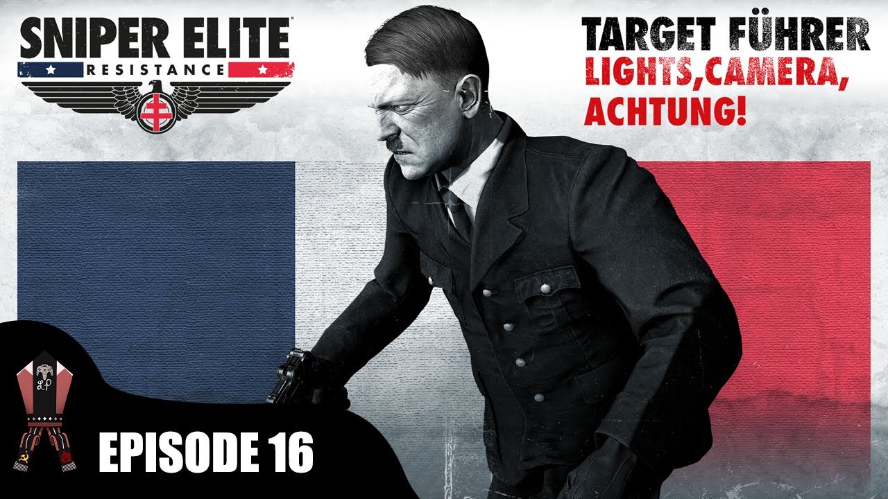 Lights, Camera, Achtung! - Sniper Elite: Resistance Episode 16