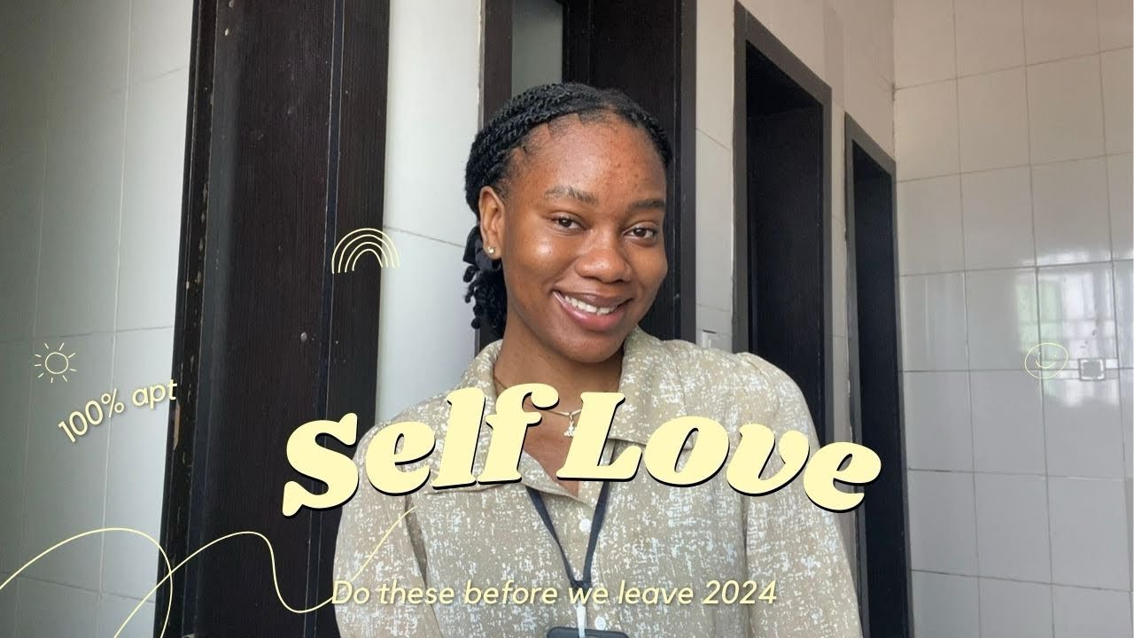 Self Love habits to inculcate into your lifestyle - YouTube