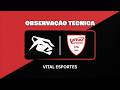 OBSERVAÇÃO TÉCNICA | VITAL ESPORTES | TDF SPORTS