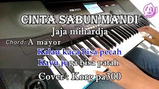 CINTA SABUN MANDI - Jaja mihardja - Karaoke Dangdut Korg Pa300