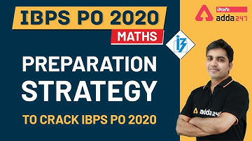 Preparation Strategy  Maths Strategy To Crack IBPS PO 2020 | Maths In Telugu | IBPS PO 2020