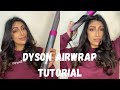 HOW TO: DYSON AIRWRAP TUTORIAL FOR LONG HAIR. CURLY STYLE |COMPLETE LONG SET | FULL TUTORIAL | JAINA