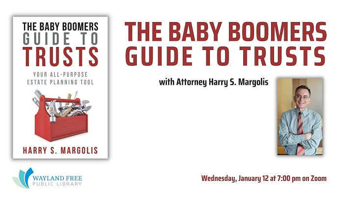 The Baby Boomers Guide to Trusts with Harry Margolis