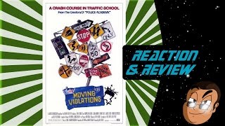 Reaction & Review | Moving Violations