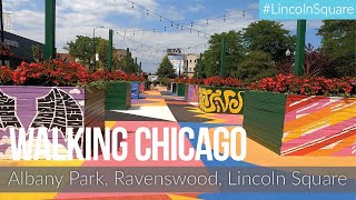 [4k] Albany Park, Ravenswood, Lincoln Square ❰Walking Chicago #16❱