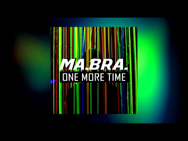 Ma.Bra. - One More