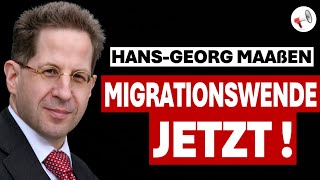 Dr. Hans-Georg Maaßen: Hintergründe zur Migrationskrise