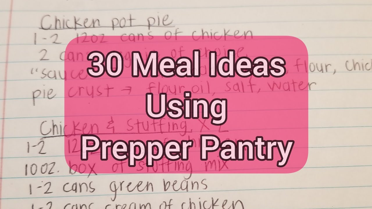 30 Day Meal Plan Using Prepper Pantry Items||Food Storage Meal Ideas