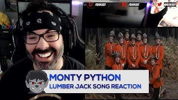 Monty Python Lumber Jack Song - REACTION