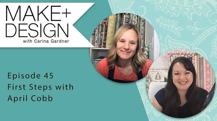 Episode 45 First Steps with April Cobb