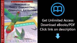 Download Principles of Three-Dimensional Computer Animation: Modeling, Rendering, and Animating  PDF