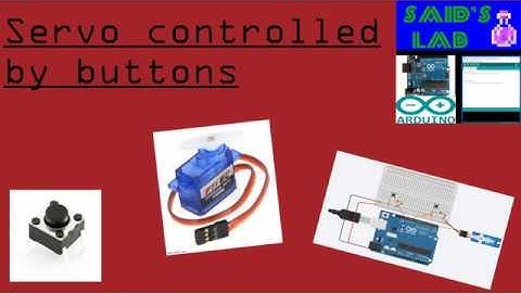 Servo controlled by buttons | Arduino