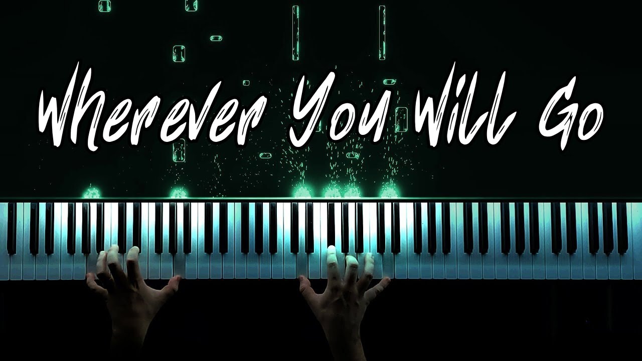 The Calling - Wherever You Will Go (Piano Cover) The Calling - Wherever You Will Go (Piano Cover)
