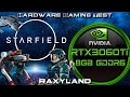 👨‍🚀 STARFIELD | ✔️RTX 3060 Ti 8GB GDDR6 📈Benchmark | RAXYLAND Hardware Gaming Test