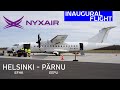 Nyxair | Helsinki - Pärnu [Inaugural flight | 5th May 2022]