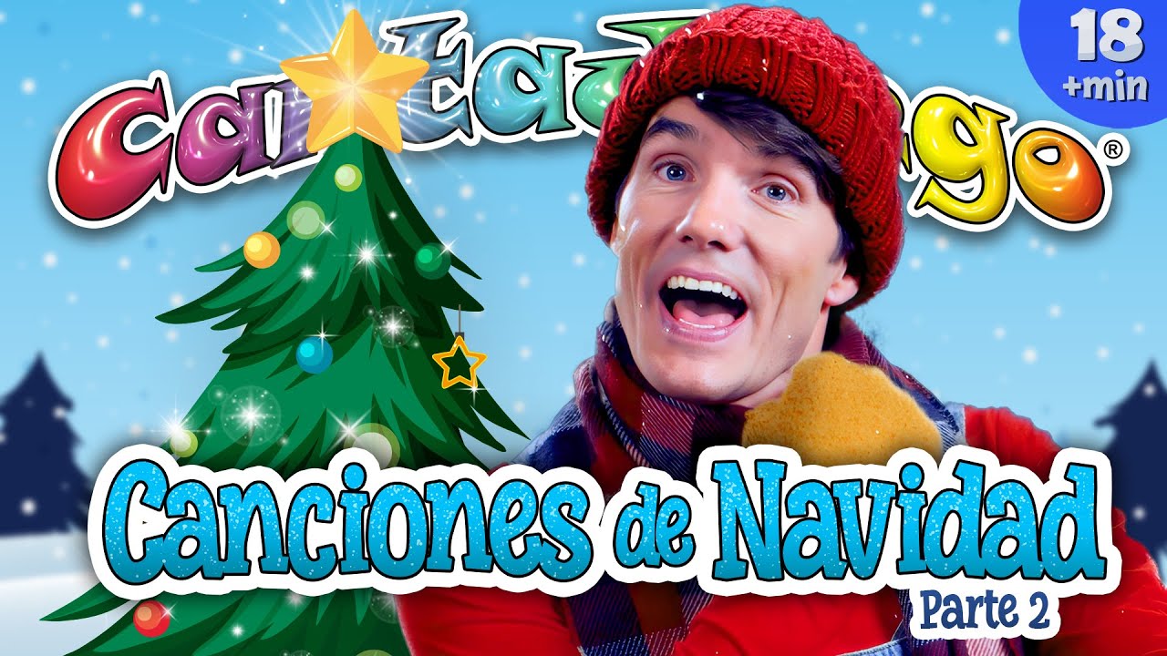 🎁 Villancicos de Navidad 🎄 CantaJuego 🤩 Playlist de Música Navideña para Niños y Bebés