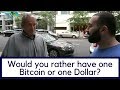Would You Rather Have One Bitcoin or One Dollar?