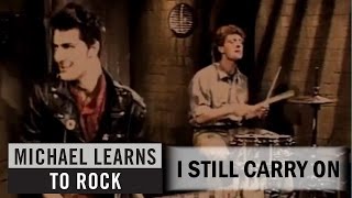 Video thumbnail of "Michael Learns To Rock - I Still Carry On [Official Video]"