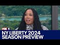 Khristina Williams on the NY Liberty&#39;s 2024 season