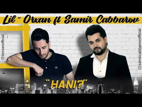 Lil Orxan Samir Cabarov hanı