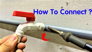 do you know this tips? the trick to connect the water valve on the most standard pipe