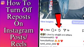 How To Turn Off Reposts On Your Instagram Posts/Reels | Remove Repost Button On Instagram
