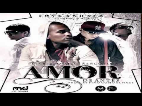 Amor De Antes - Plan B Ft. Amaro Y Ñengo Flow (Original) (Con Letra) ★REGGAETON 2012★ / LIKE