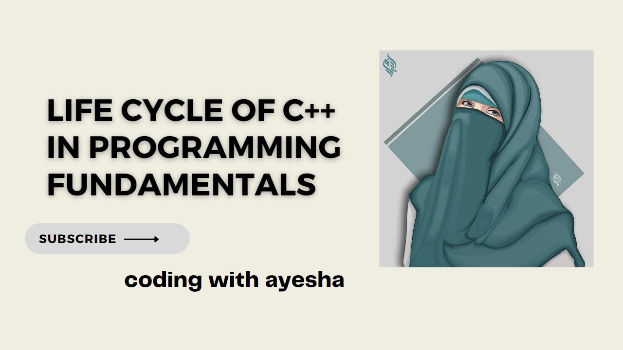 Lecture 2 | Life Cycle of C++ in Programming Fundamentals - YouTube