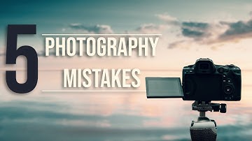 5 Beginner Photography Mistakes To Avoid | Learn Photography