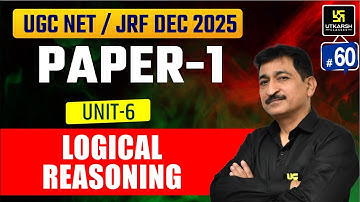 UGC NET JRF Dec 2025 | Paper 1| Logical Reasoning | Utkarsh UGC NET JRF Classes | Anil Sir