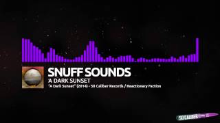 Snuff Sounds - A Dark Sunset (2014)