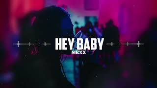 Pitbull feat. T-Pain - Hey Baby (MEXX Remix)