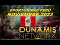 ¡¡Atención Perú!! Presentación Dunamis Network