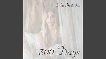 300 Days