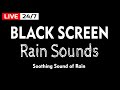 Rain Sounds for Sleep. Say Goodbye to Insomnia with Black Screen Rain Sounds