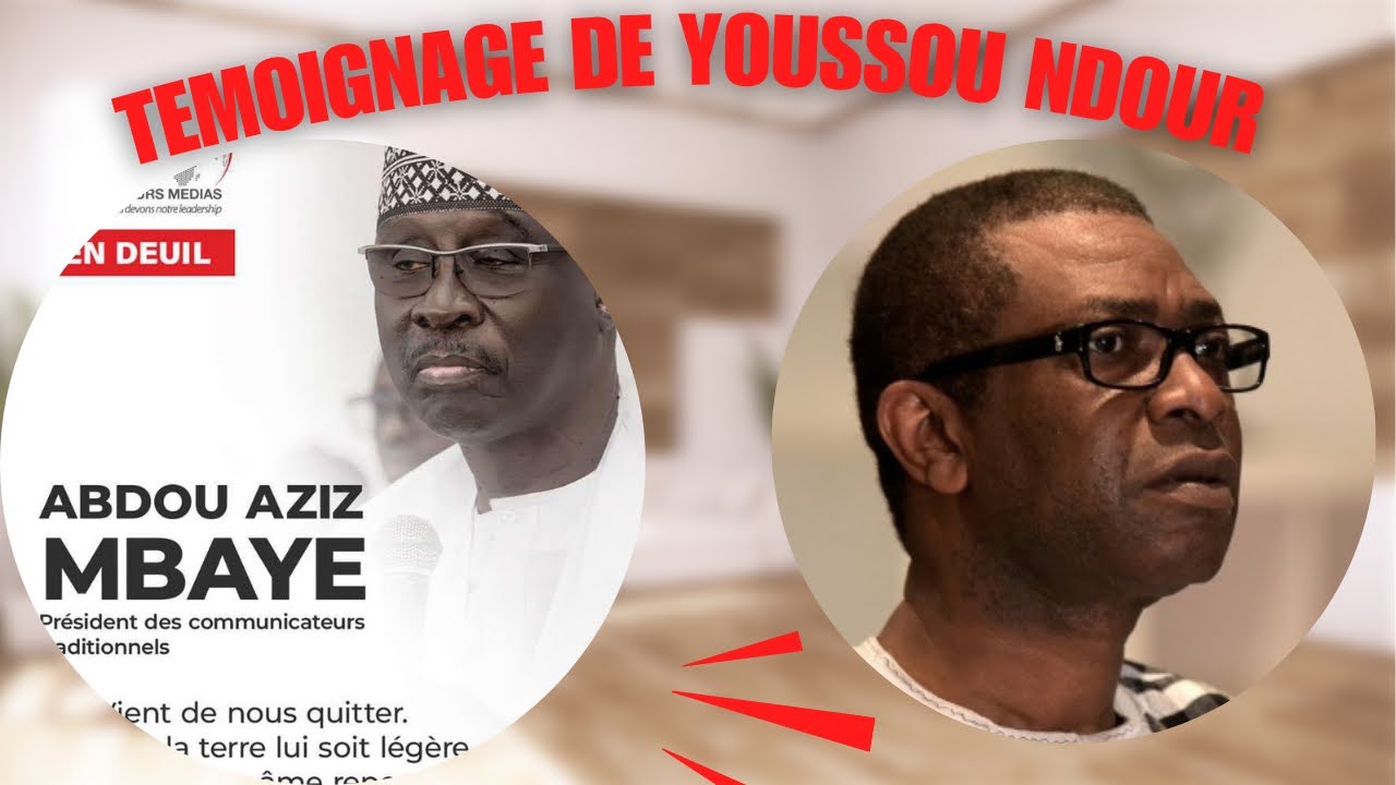 hommage-abdou-aziz-mbaye-t-moignage-de-youssou-ndour-on-a-perdu
