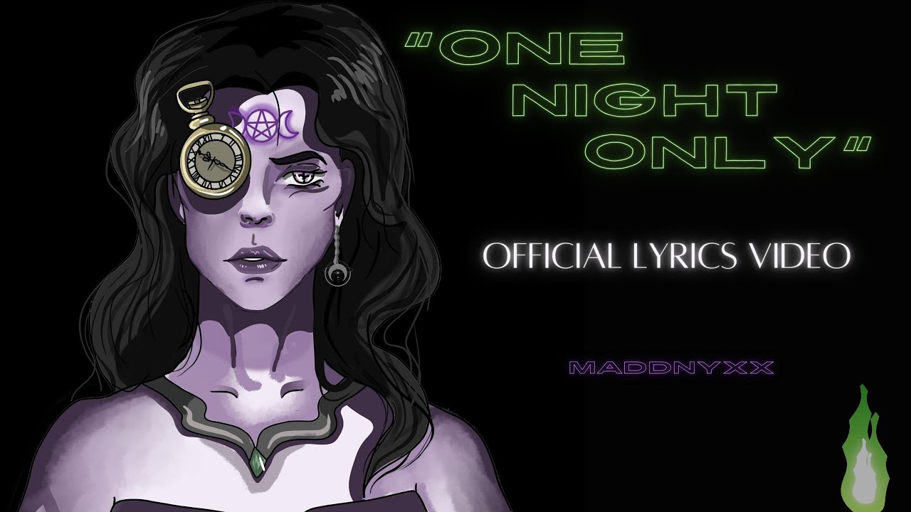 Maddnyxx One Night Only (Lyrics) YouTube