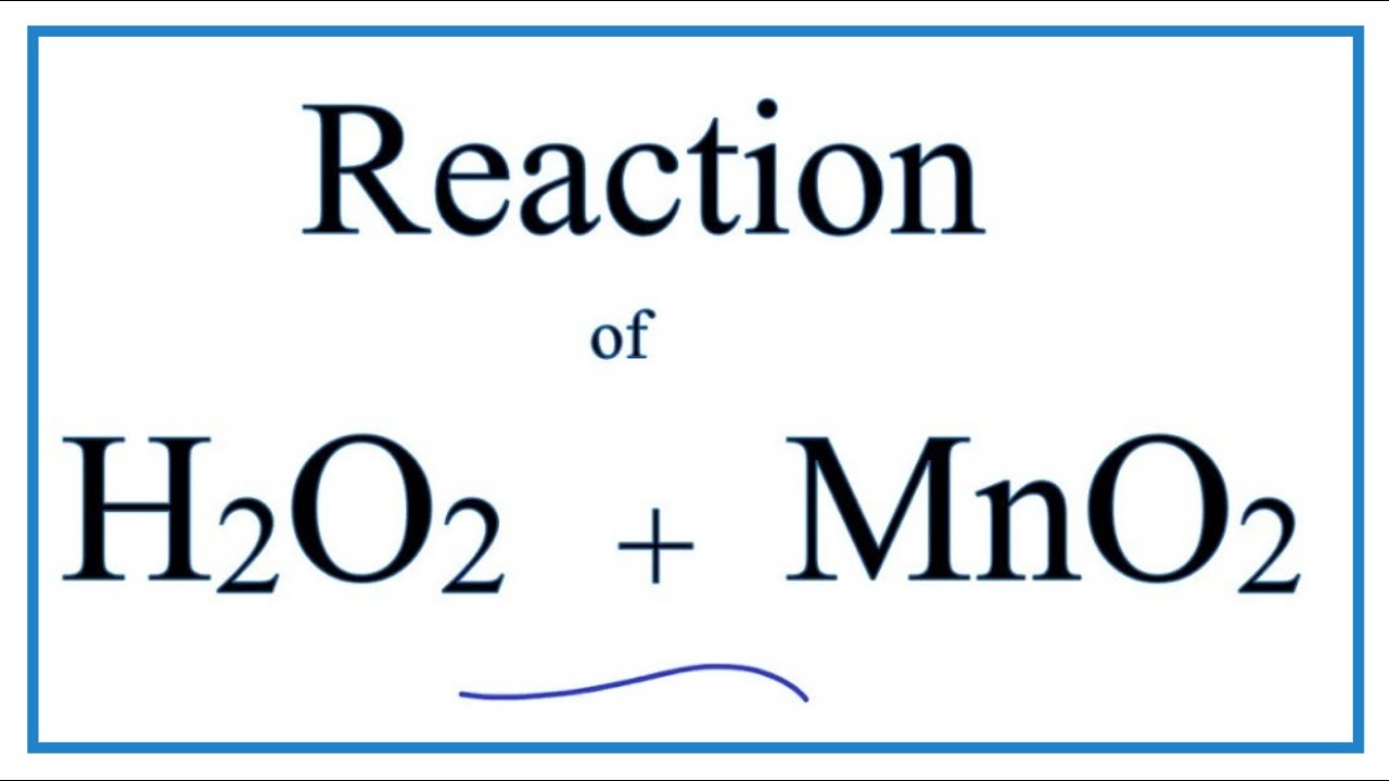 H2o газообразный. Mno2 h2o. H2o2 mno2. H2 o2 реакция. H202+mno2.